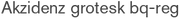 Akzidenz grotesk bq-reg
