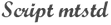 Script mtstd