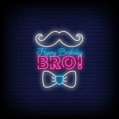 Happy Birthday Bro Neon Sign - Custom Aprons Now