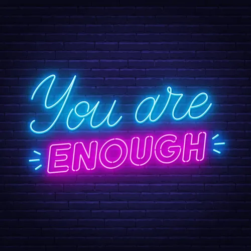 You Are Enough Neon Sign - Custom Aprons Now