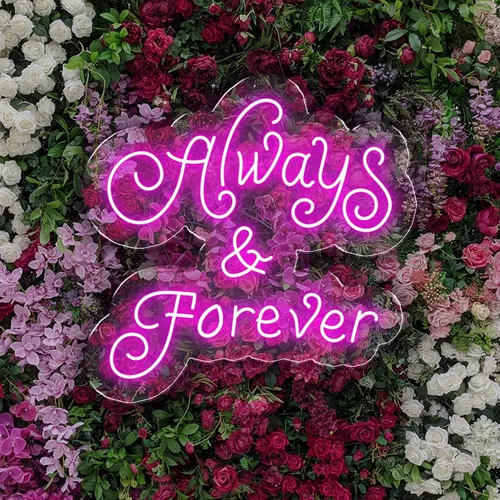 Always and Forever Neon Sign - Custom Aprons Now