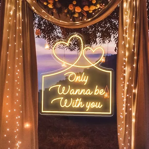 Only Wanna Be With You Neon Sign - Custom Aprons Now