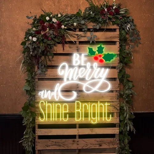 Be Merry & Shine Bright Neon Sign - Custom Aprons Now