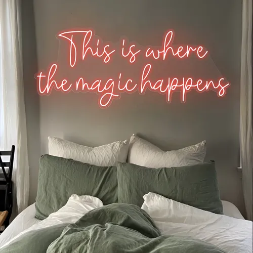 This is Where The Magic Happens Neon Sign - Custom Aprons Now