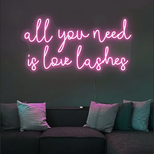 All You Need is Love Lashes Neon Sign - Custom Aprons Now