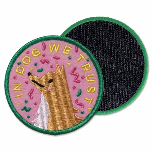 Round In Dog We Trust Velcro Patch - Custom Aprons Now
