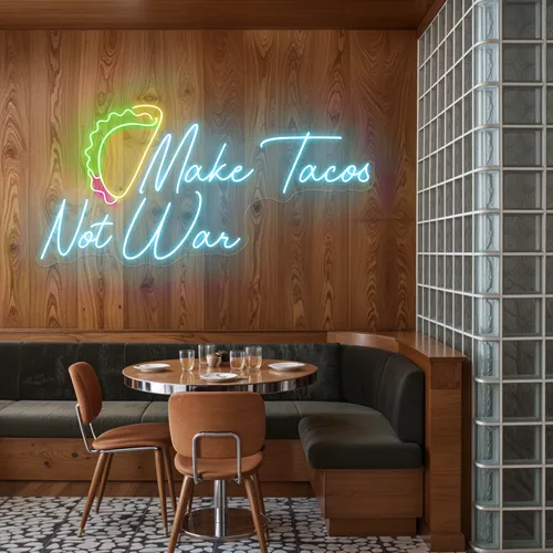 Spicy "Make Tacos Not War" Neon Sign - Custom Aprons Now