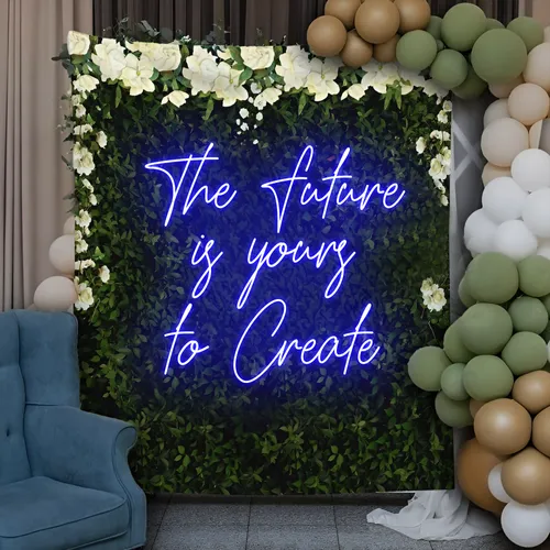 Motivating The Future is Yours to Create Neon Sign - Custom Aprons Now