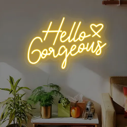 Hello Gorgeous Neon Sign - Custom Aprons Now