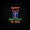 Happy Birthday To You with Gift Neon Sign - Custom Aprons Now