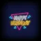 Angles Happy Birthday Neon Sign - Custom Aprons Now