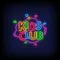 Kids Club Neon Sign - Custom Aprons Now