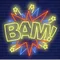 Bam Neon Sign - Custom Aprons Now