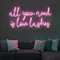 All You Need is Love Lashes Neon Sign - Custom Aprons Now